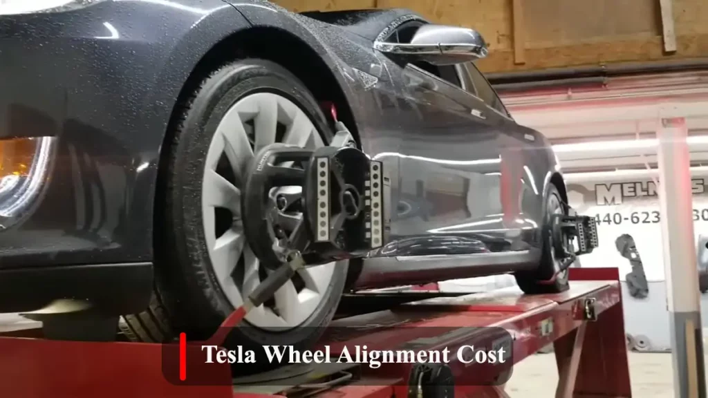 Tesla Wheel Alignment Cost