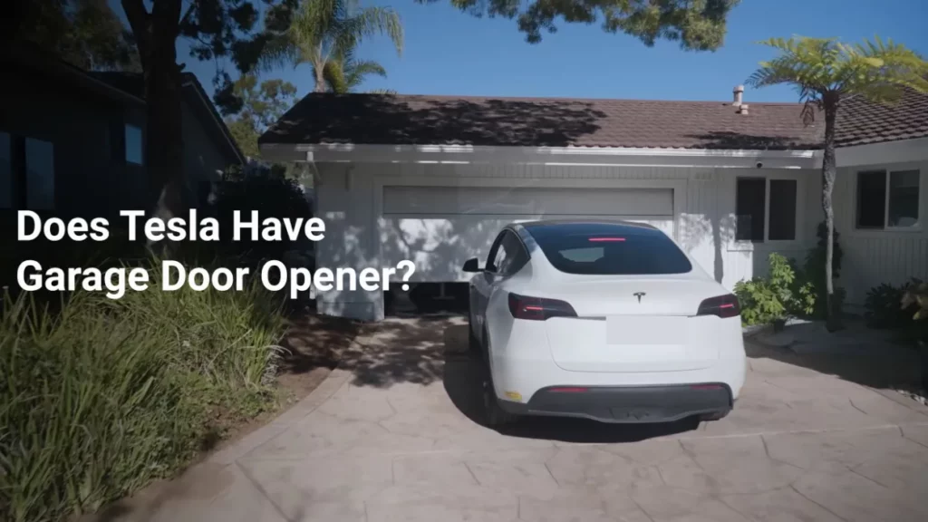 Does Tesla Have Garage Door Opener?